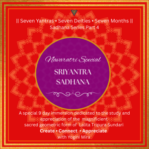 Online Workshop: Sriyantra Sadhana - A Navratri Special