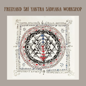 Online Workshop: Freehand Śrī Yantra Sādhana